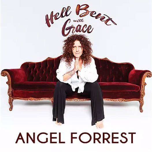 Angel Forrest Hell Bent With Grace CD Cover