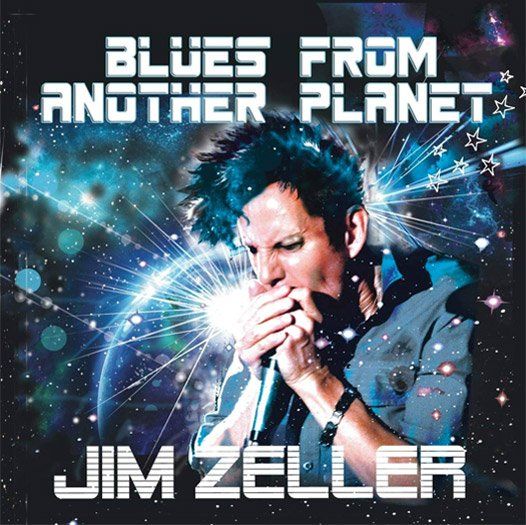 Jim Zeller Blues From Another Planet