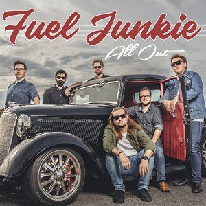 Pochette de l'album All Out de Fuel Junkie