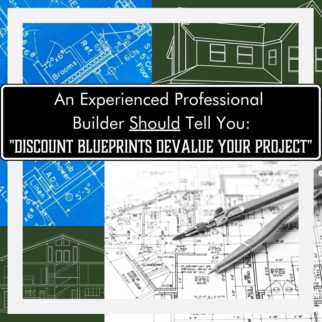 Don't Devalue Your Custom Home Project with Cheap Drawings