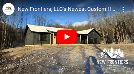 New Frontiers, LLC newest custom home located in Holland Patent, N.Y.  Watch our videos on YouTube.