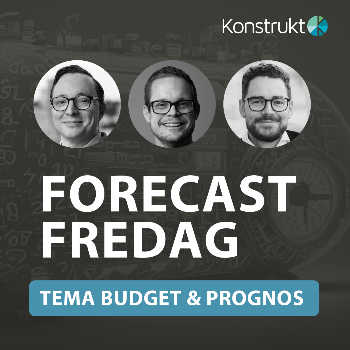 Forecast fredag - Tema budget och prognos.