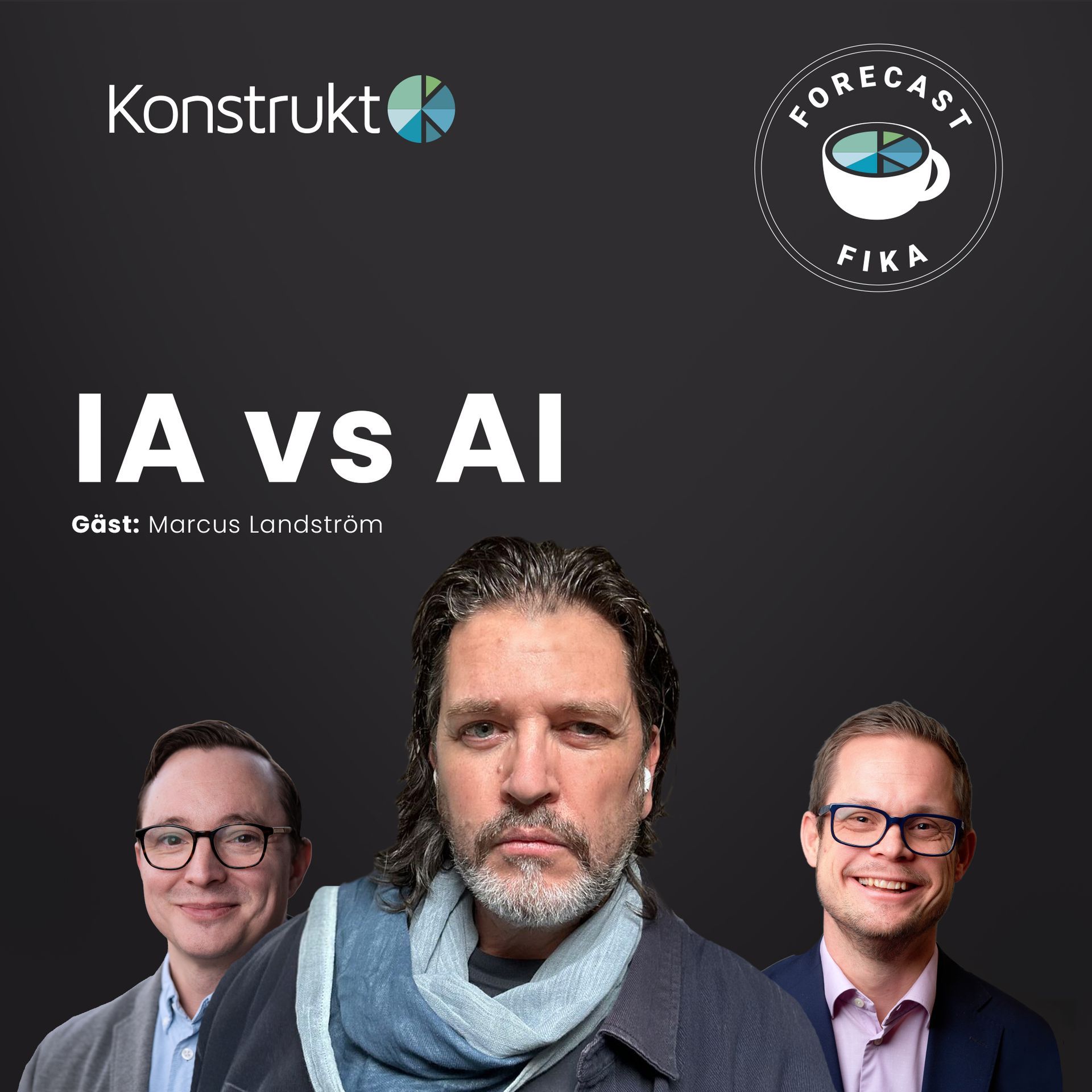 Forecastfika podd, avnsnitt om vs AI, Marcus Landström, Magnus Serratusell Wallin, Johan Granström