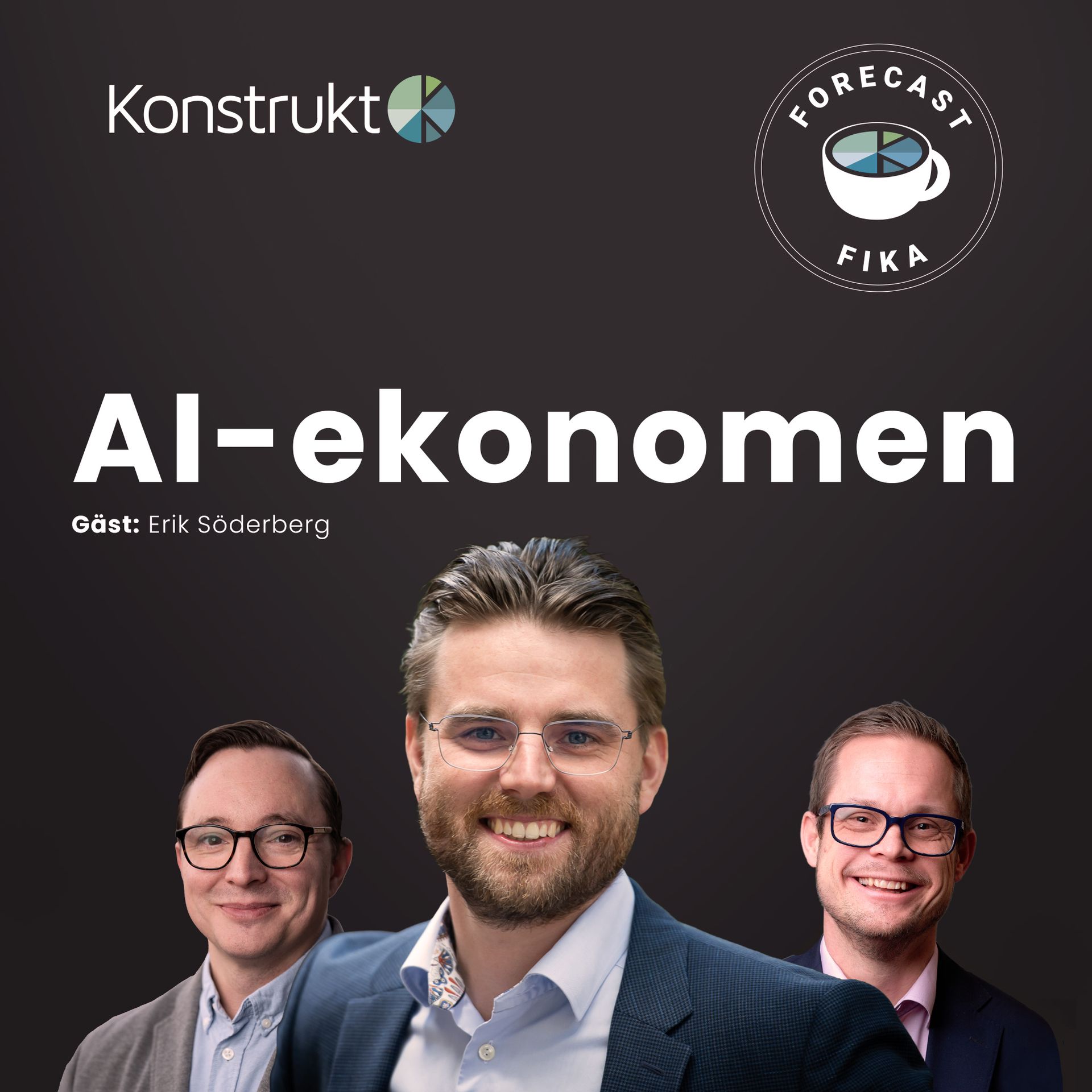 Poddcast, Forecastfika, AI-ekonomen, Erik Söderbeg