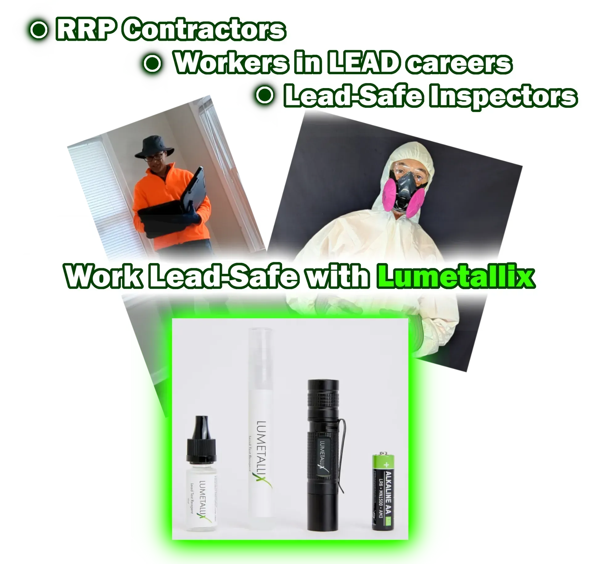 Work Lead-Safe with Lumetallix! RRP Contractors, workers in lead careers, and lead-safe inspectors