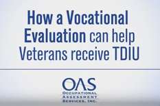 Vocational Evaluation Can Help Veterans Receive TDIU