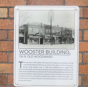 Historic marker for the Wooster Building at 136 N. Old Woodward in Birmingham, Michigan