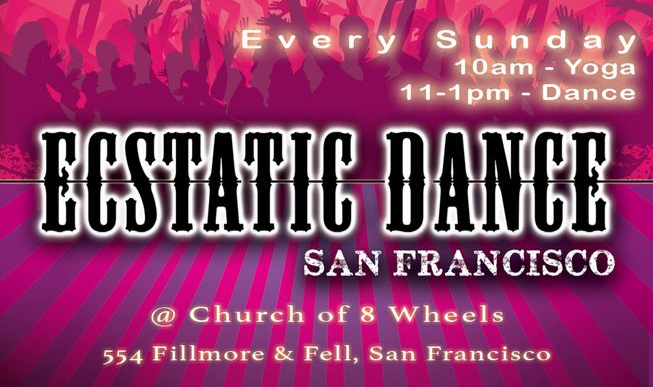 Ecstatic Dance San Francisco - Thursday Nights • Ecstatic Dance