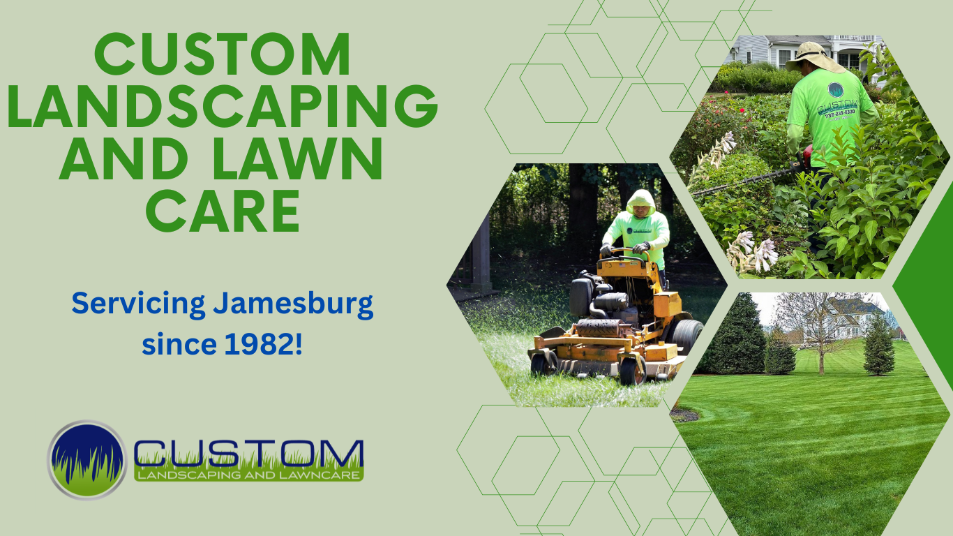 Custom Landscaping and Lawn Care Services in Jamesburg, NJ
