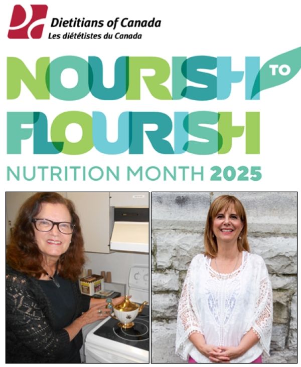 Dietitians of Canada Nutrition Month 2025 poster with two portrait photos of women and the slogan “Nourish to Flourish”