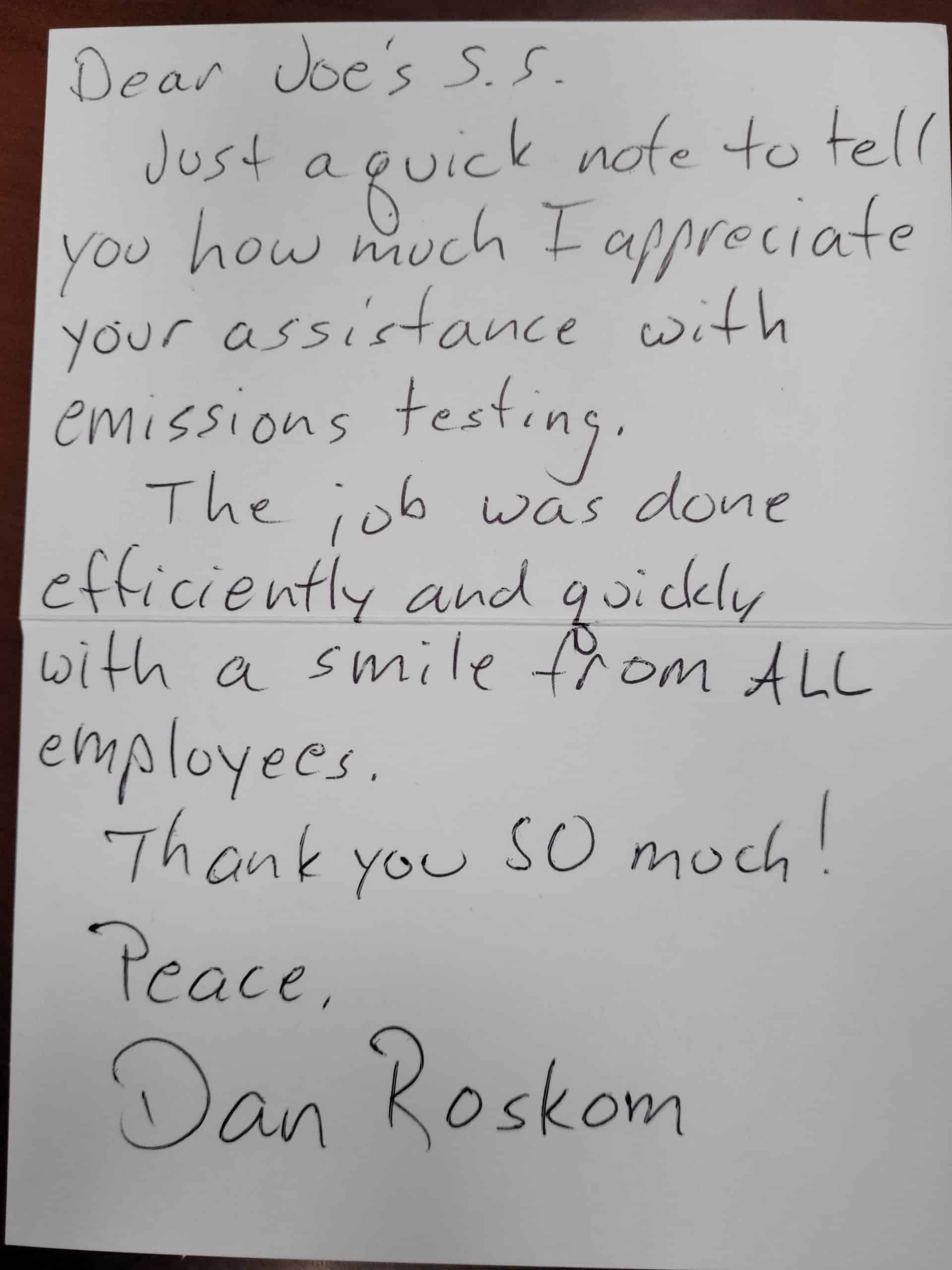 Handwritten note: Appreciation for Joe's S.S. assistance with emissions testing. Mentions efficiency, smiles from employees, and thanks. | Joe's Slinger Service