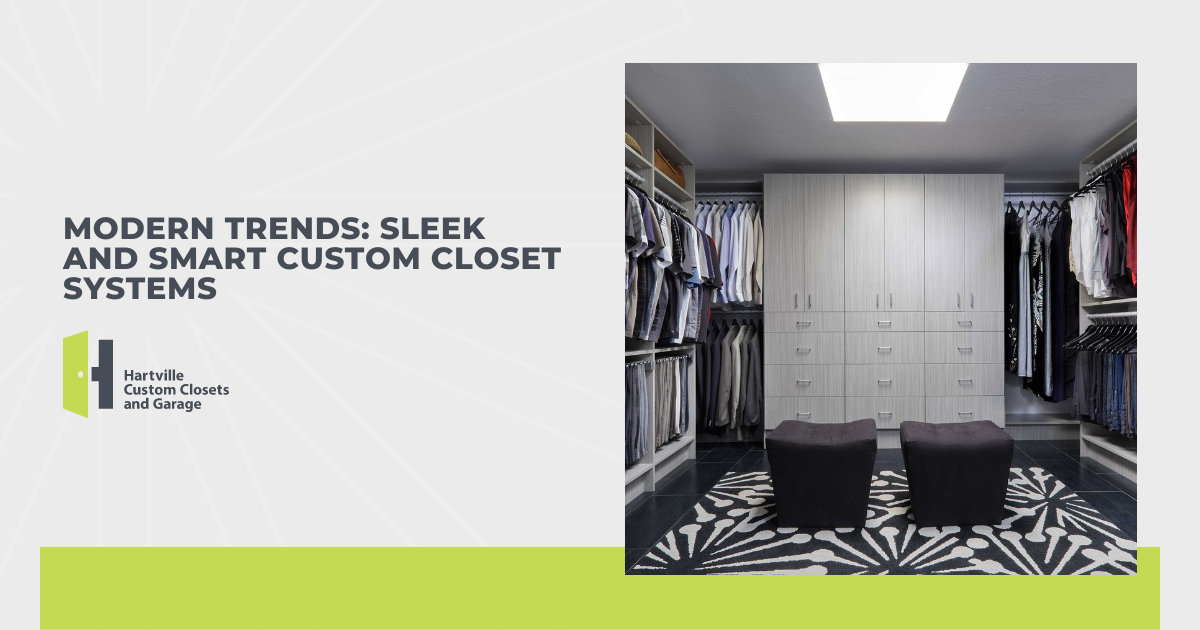 Modern Trends: Sleek and Smart Custom Closet Systems