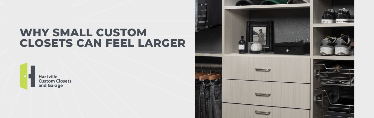 Why Small Custom Closets Can Feel Larger