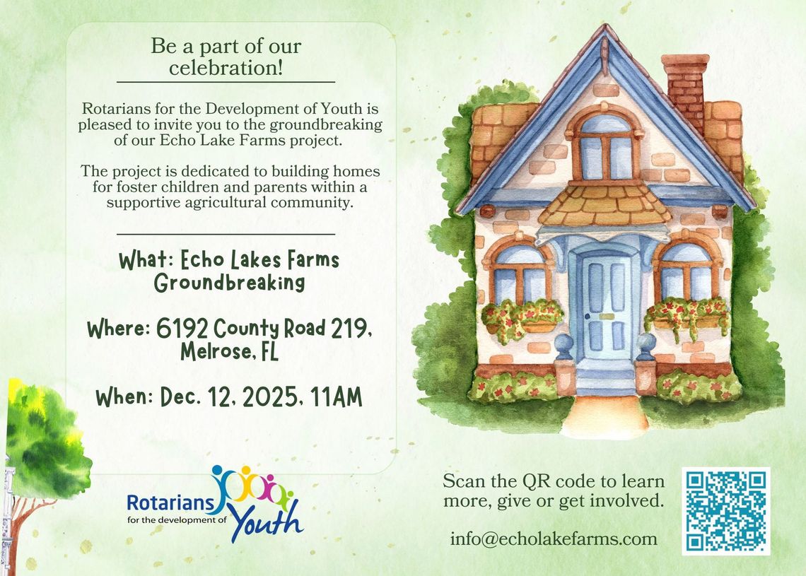Invitation for Echo Lakes Farms Groundbreaking on Dec. 12, 2025 in Melrose, FL. Features a house illustration and QR code.