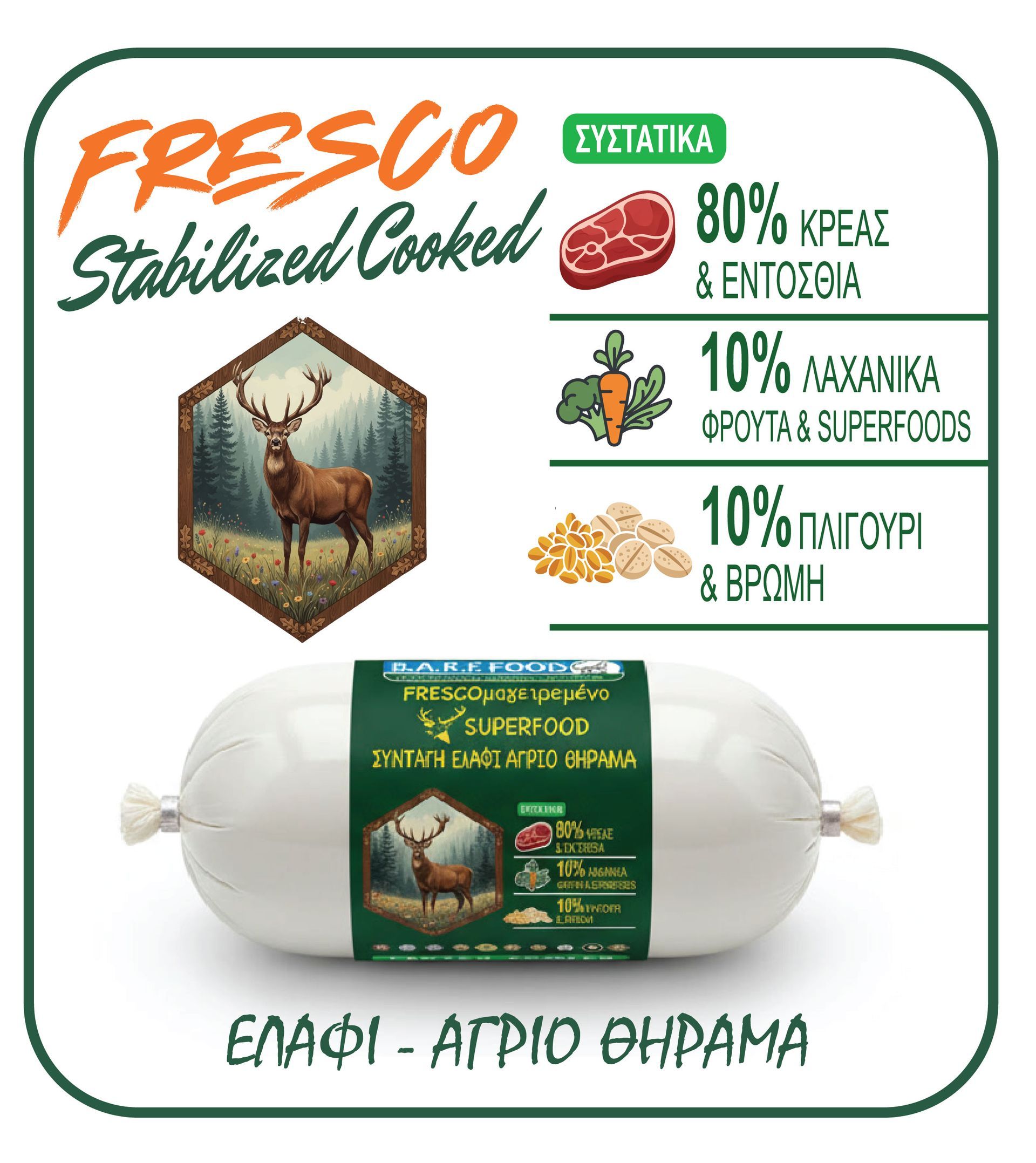 FRESCO Stabilized Quality Deer Recipe