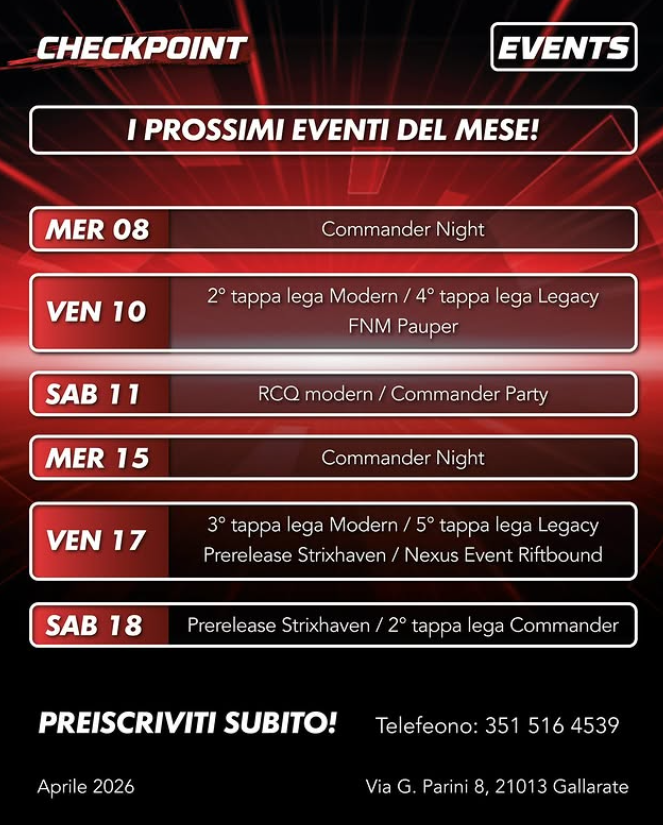 Volantino dell'evento Checkpoint di aprile 2026, con l'elenco dei tornei e degli incontri di Magic: The Gathering evidenziato in rosso e nero.