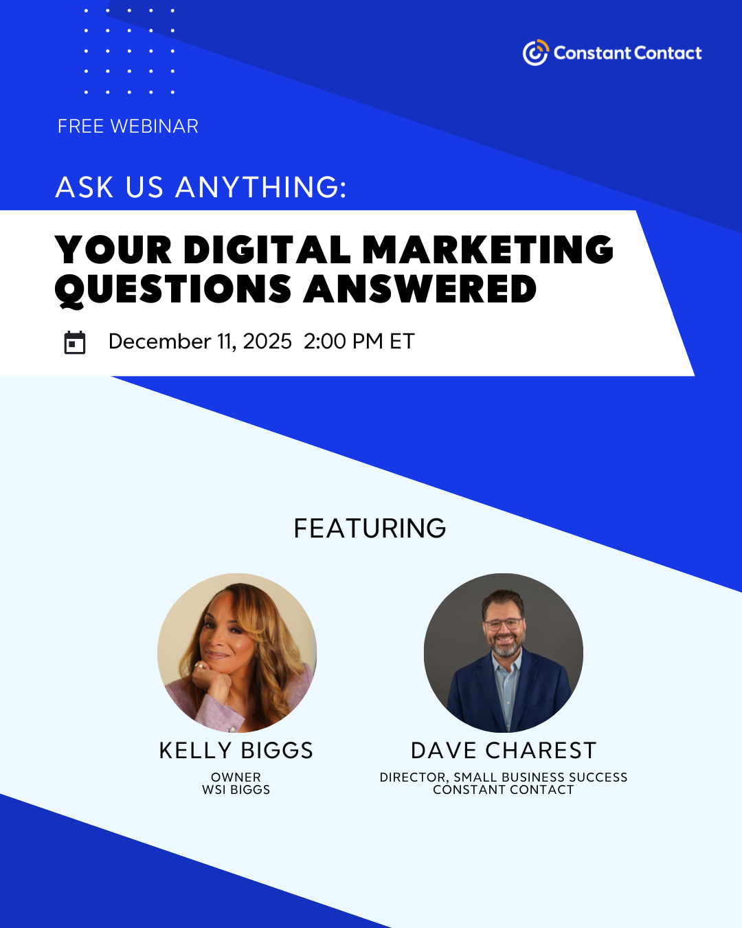 Digital marketing Q&A webinar announcement. Features Kelly Diggs and Dave Charest. 
