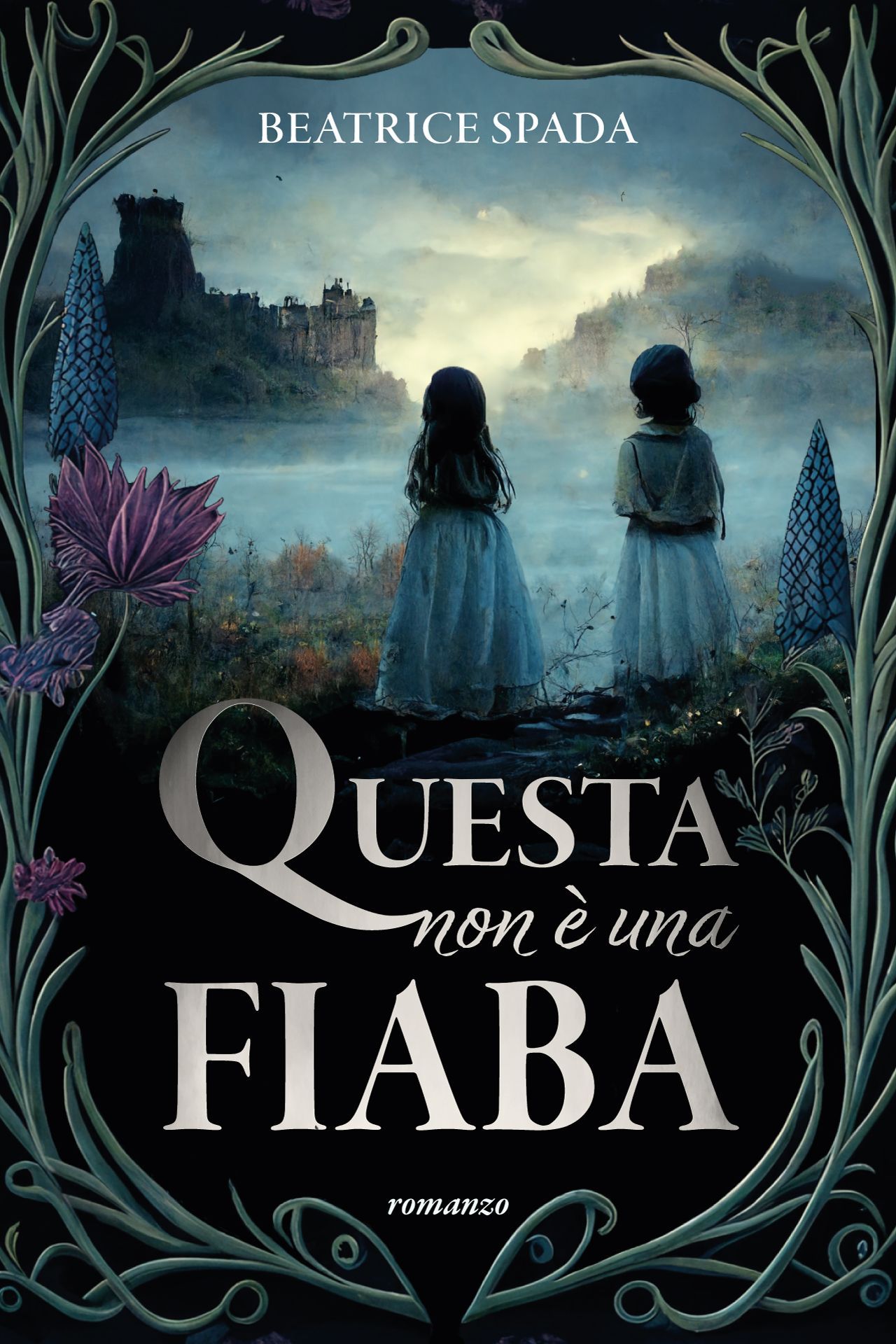 Copertina libro Questa non è una fiaba di Beatrice Spada realizzata da Beatrice Spada designer