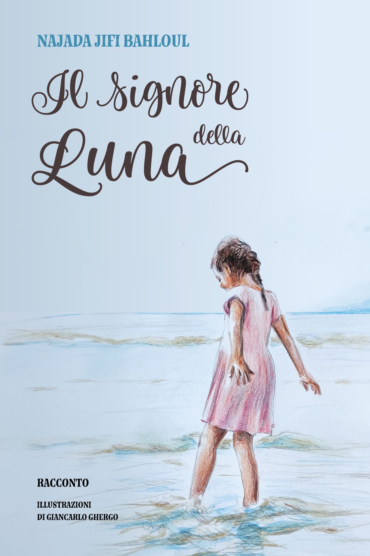 Copertina libro Il signore della Luna di Najada Jifi Bahloul realizzata da Beatrice Spada designer