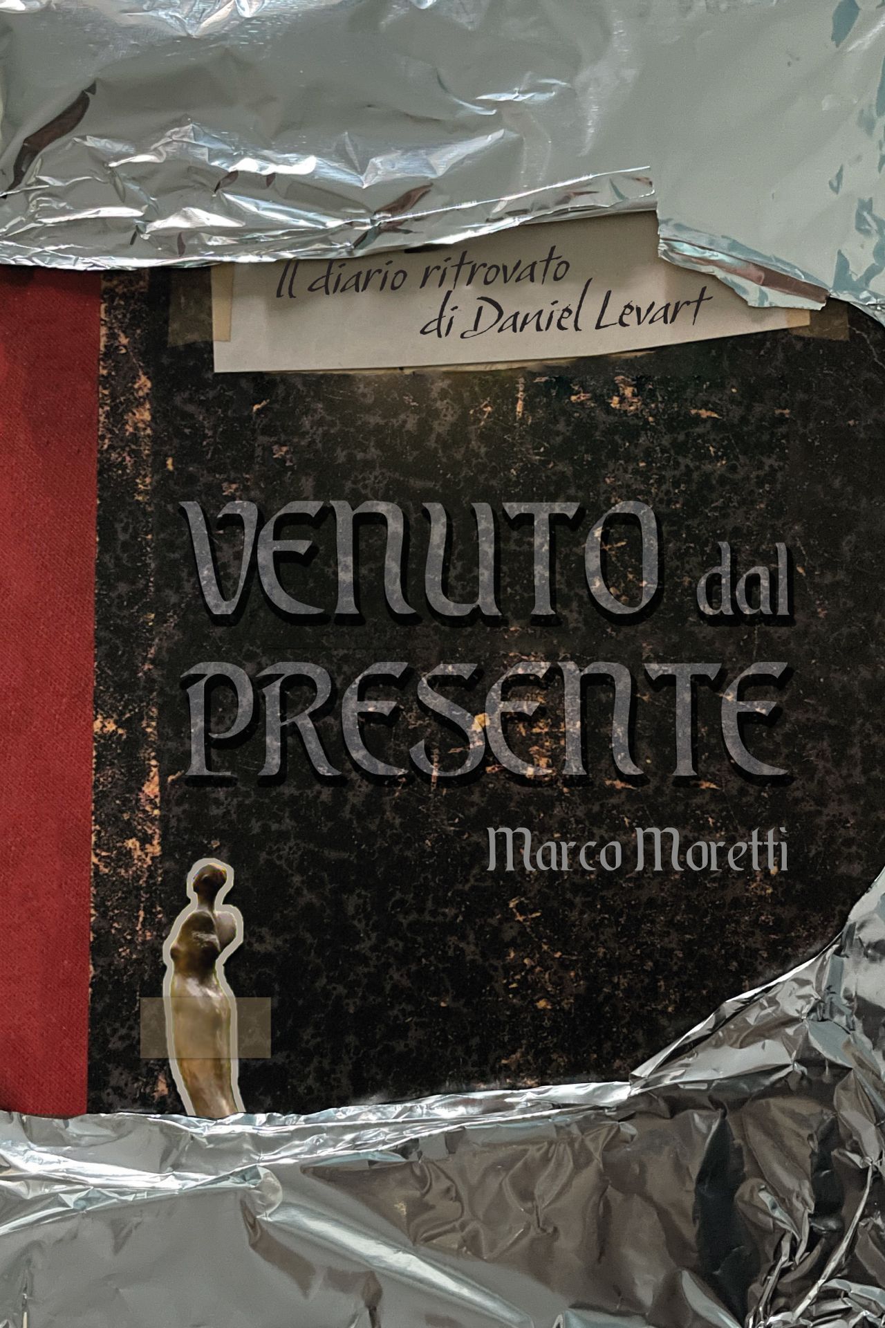 Copertina libro Venuto dal Presente di Marco Moretti realizzata da Beatrice Spada designer