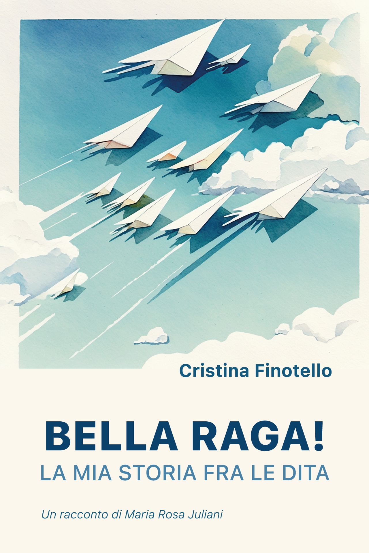 Copertina libro Bella Raga! di Cristina Finotello realizzata da Beatrice Spada designer