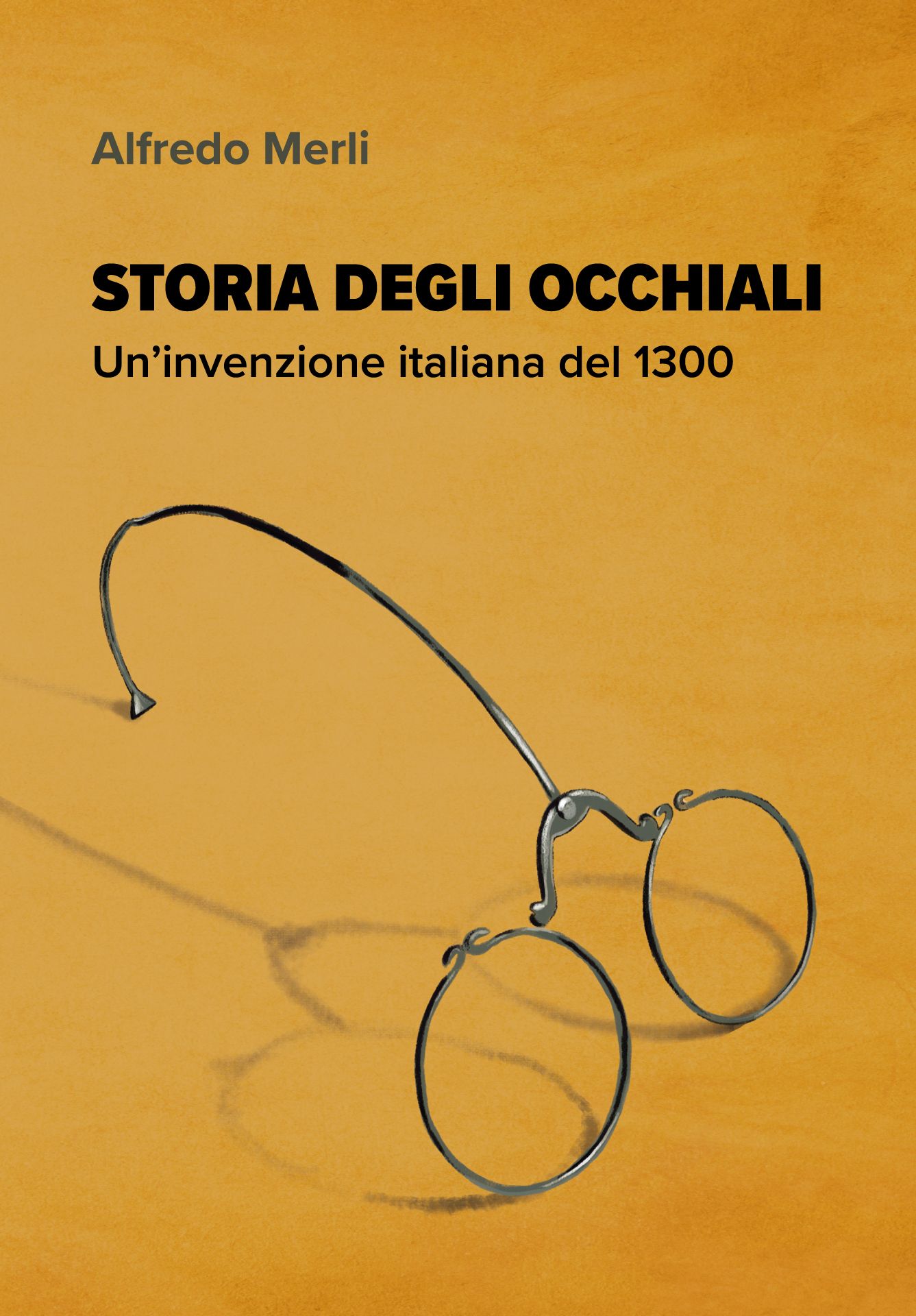 Copertina libro Storia degli occhiali di Alfredo Merli realizzata da Beatrice Spada designer
