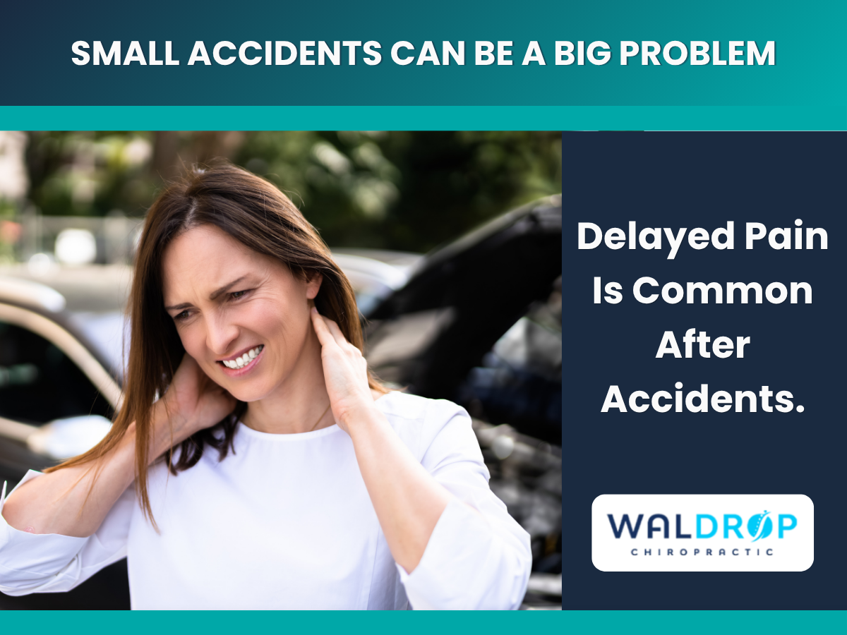 Woman clutching her neck beside a car with text: “Delayed Pain Is Common After Accidents.”