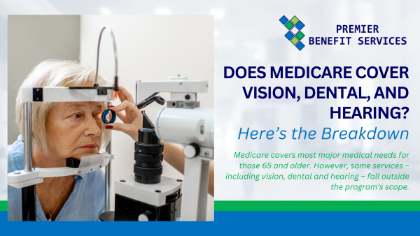Does medicare cover vision , dental and hearing ? here 's the breakdown
