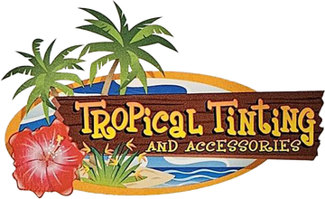 Tropical Tinting and Accessories