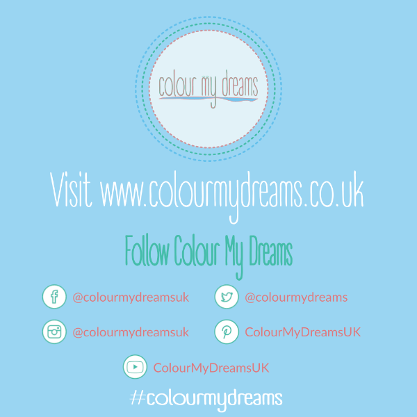 Follow Colour My Dreams on Instagram, Facebook, Twitter, YouTube and Pinterest