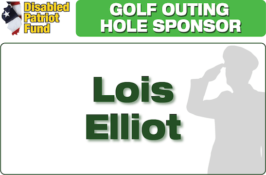 A golf outing hole sponsor sign for lois elliot