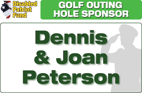 A golf outing hole sponsor for dennis and joan peterson