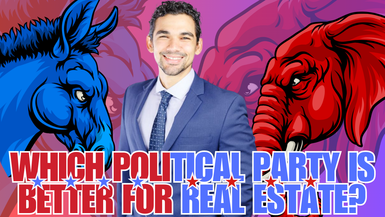 Which Political Party is Better for Real Estate? The Surprising Truth