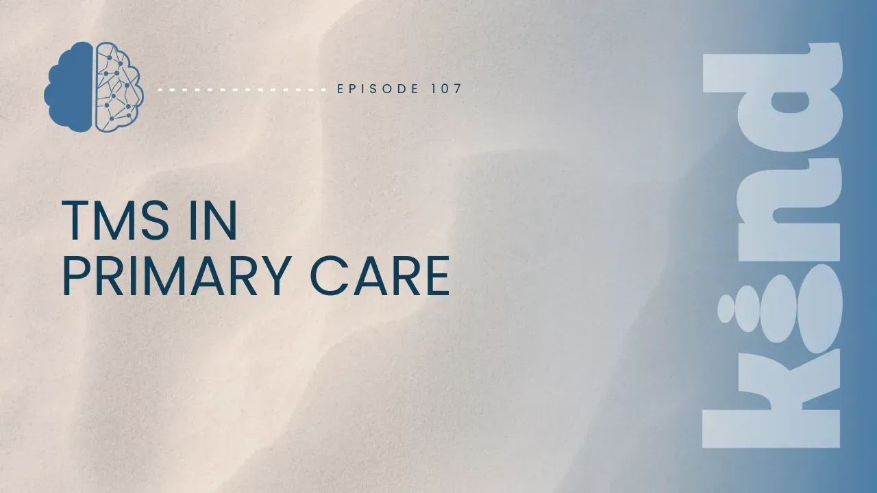 TMS in Primary Care title card with brain graphic and blurred background.