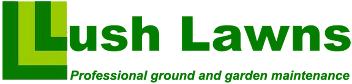 Lush Lawns Professional Ground and Garden Maintenance Logo