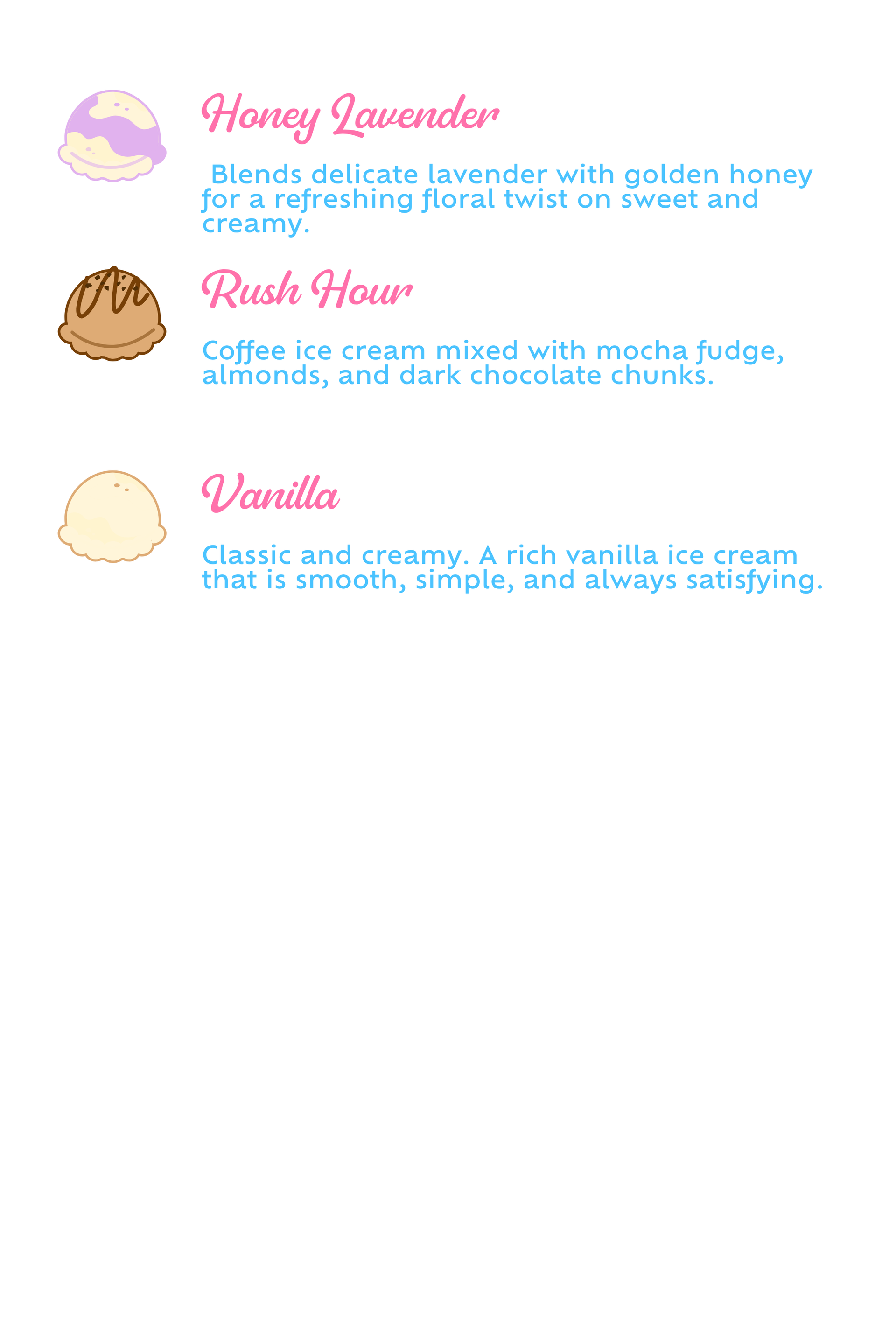 There are three different flavors of ice cream on this page.