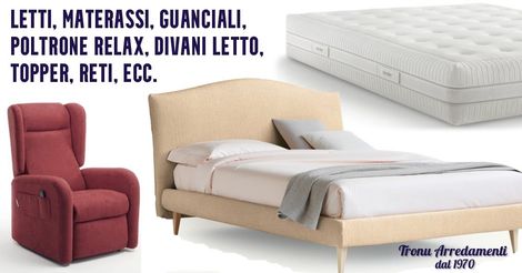 letti, materassi, poltrone relax, reti, divani letto e guanciali da tronu arredamenti a cagliari