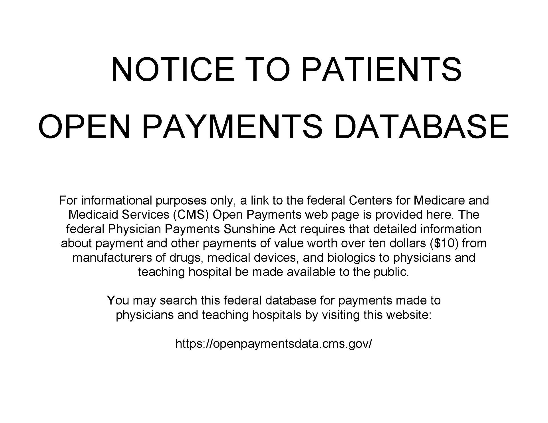 NOTICE TO PATIENTS OPEN PAYMENTS DATABASE