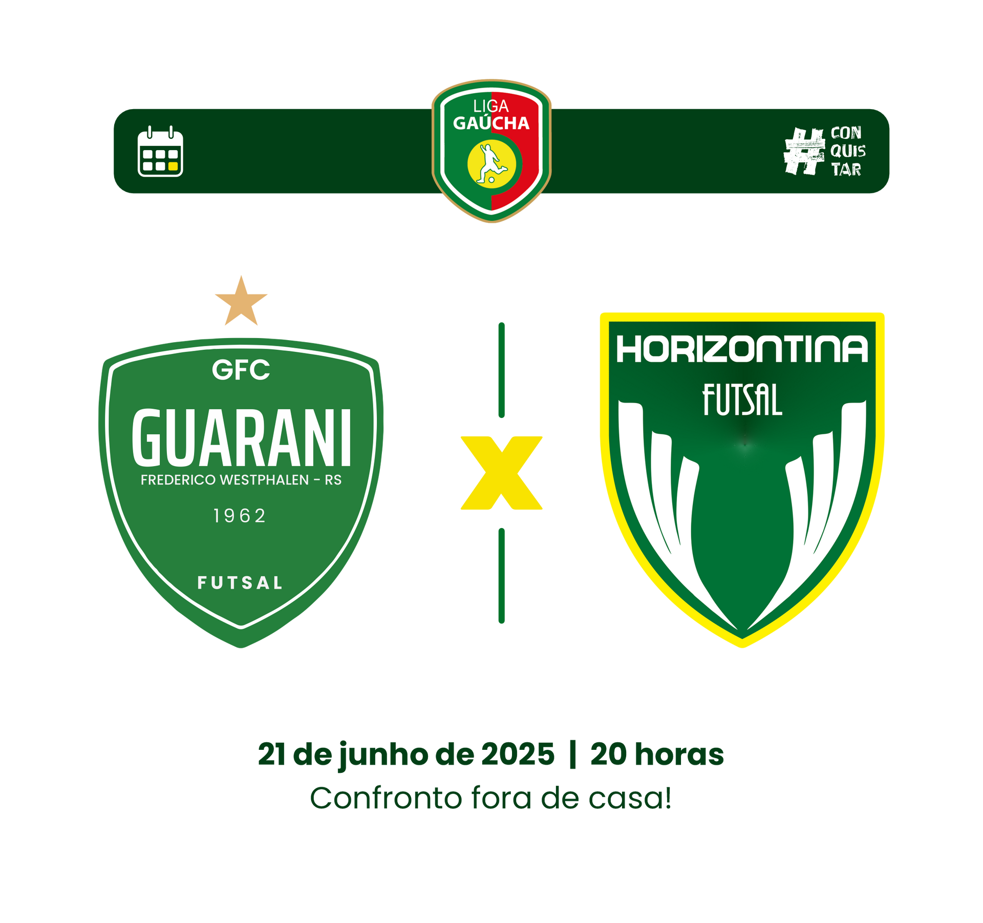 Próxima partida da liga gaúcha:
Guarani Futsal e Horizontina, dia 21 de junho, fora de casa.