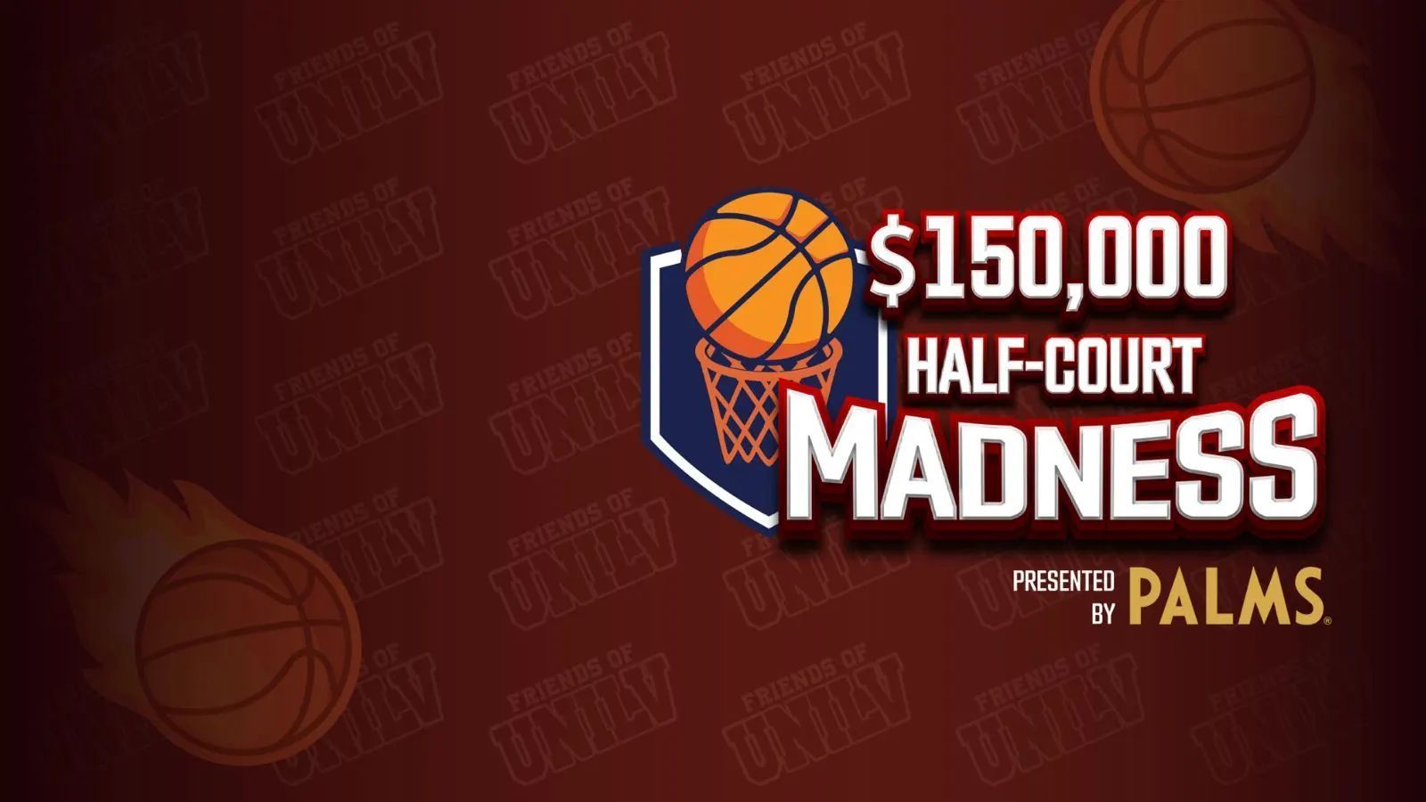 Friends of UNILV and Palms Casino Resort Launch $150K Half-Court Madness