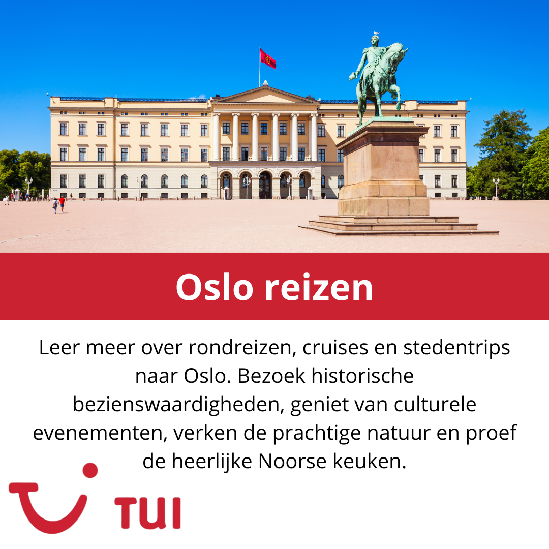 Een advertentie voor oslo reizen toont een standbeeld van een man op een paard voor een groot gebouw