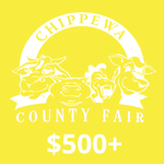 Chippewa County Fair logo on a yellow background featuring a cow, pig, chicken, and sheep with the text "$500+".