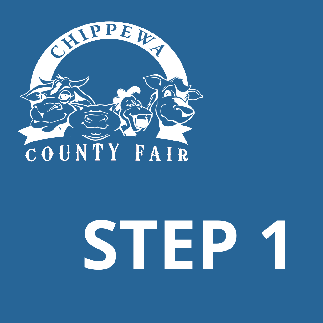 A blue background with the words chippewa county fair step 1