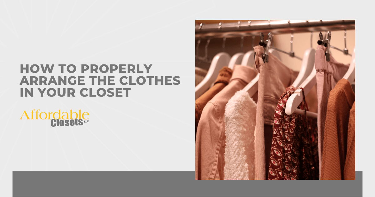 how-to-properly-arrange-the-clothes-in-your-closet