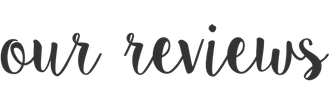 our reviews
