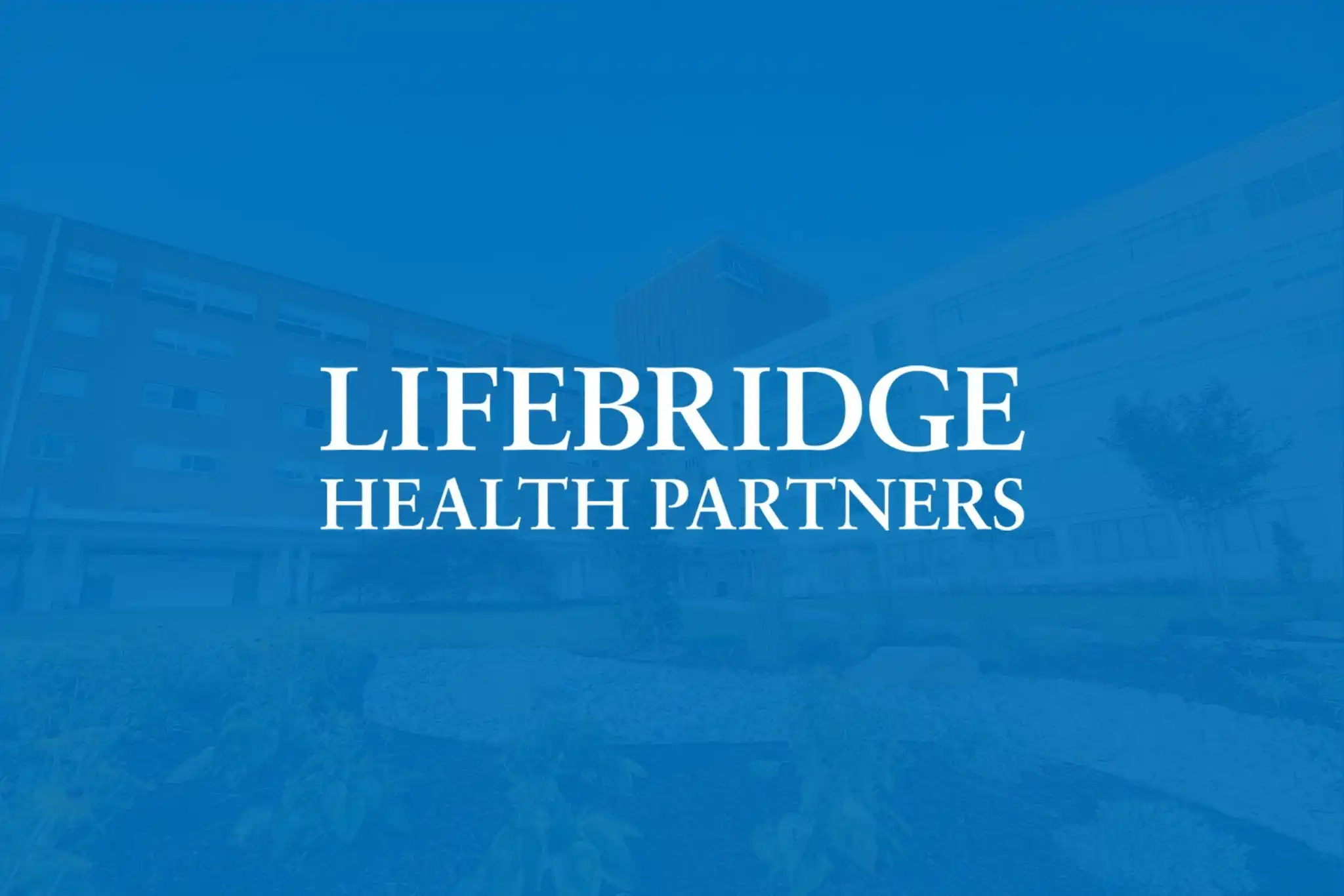 Lifebridge Health Partners