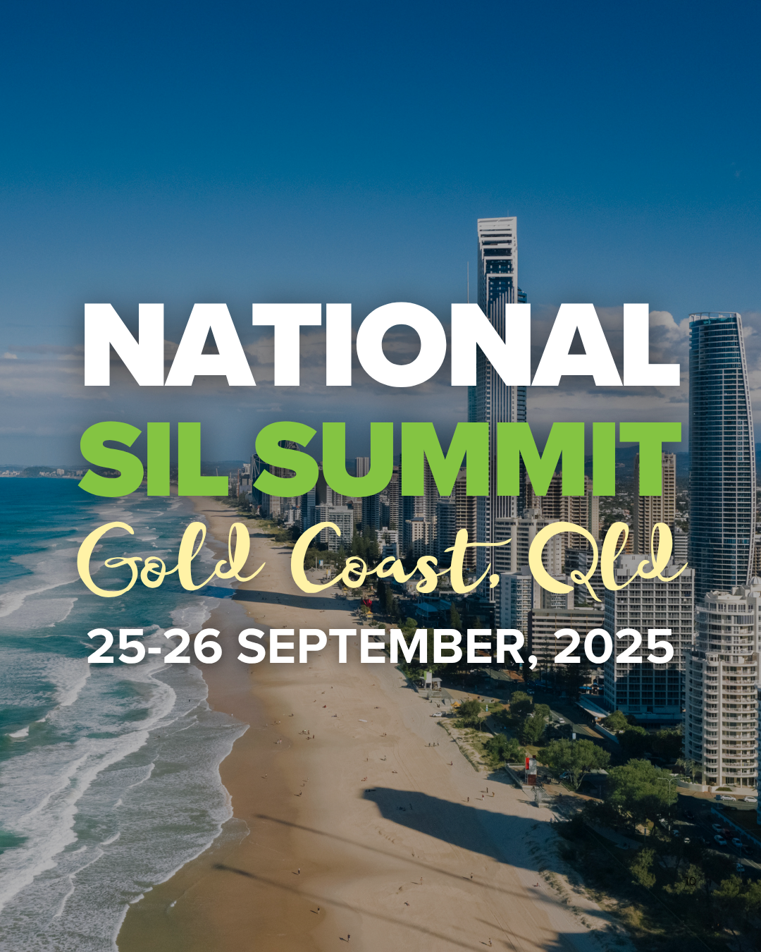 Poster for National SIL Summit at Gold Coast, Qld. 