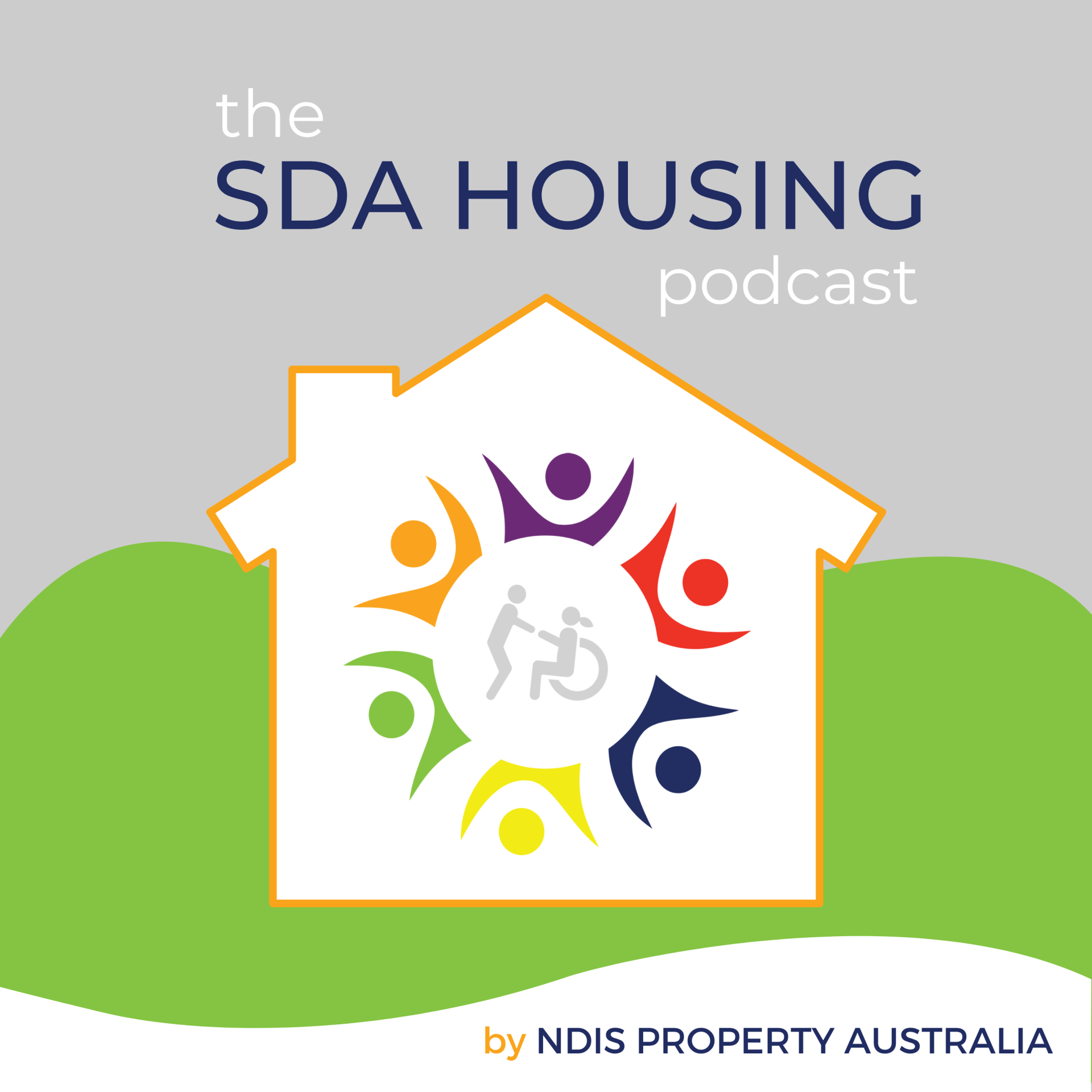 SDA Housing Podcast by NDIS Property Australia