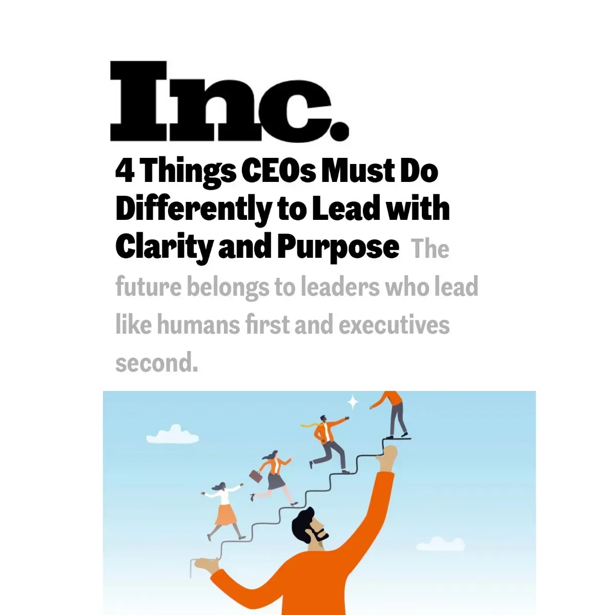 An Inc. article headline about leadership, with an illustration of a person helping others climb a staircase.