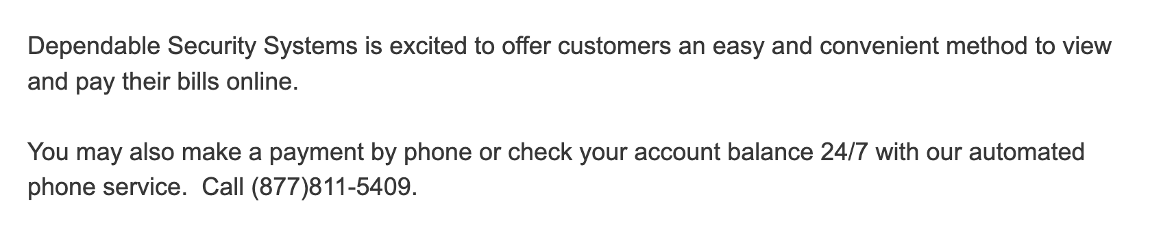 Text about Dependable Security Systems offering online bill pay and automated phone service.